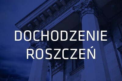 Dochodzenie roszczeń
